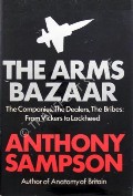 Book cover of The Arms Bazaar by SAMPSON, Anthony